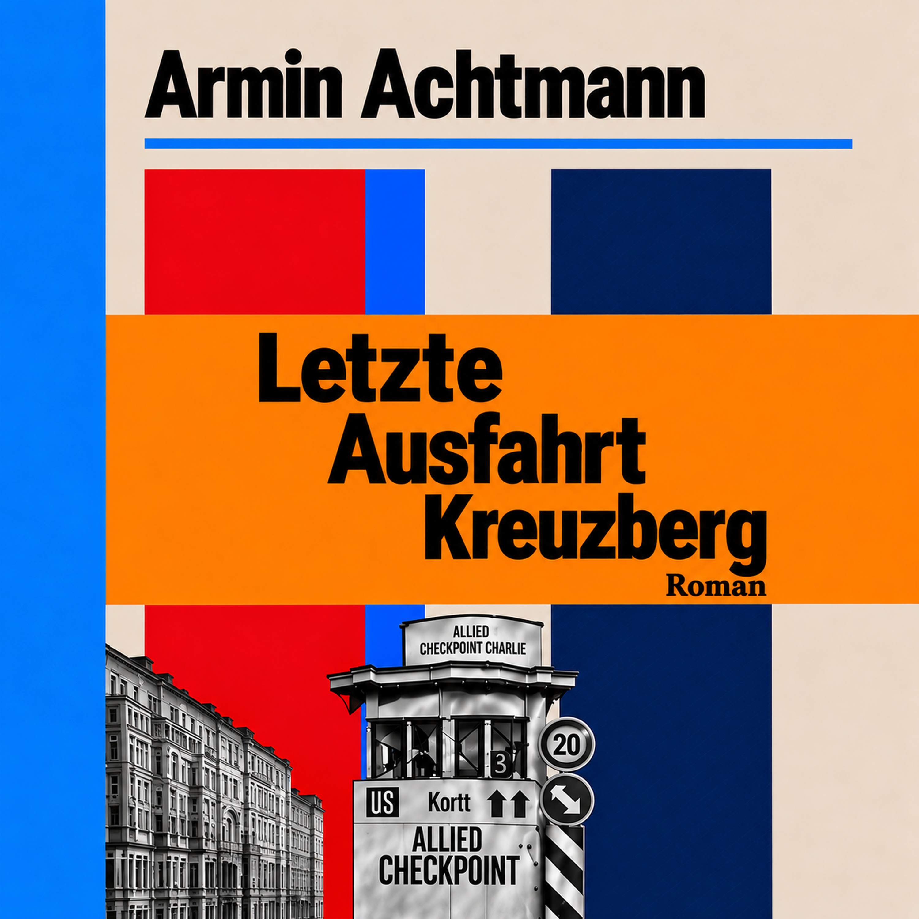 Hörbuch – Letzte Ausfahrt Kreuzberg